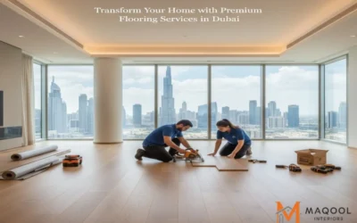 Transform Your Home with Premium Flooring Services in Dubai
